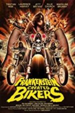 Watch Frankenstein Created Bikers Megashare8