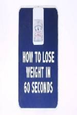 Watch How to Lose Weight in 60 Seconds Megashare8