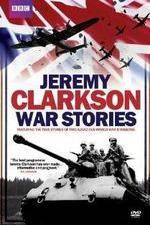 Watch Jeremy Clarkson - War Stories Megashare8