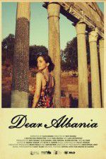 Watch Dear Albania Megashare8