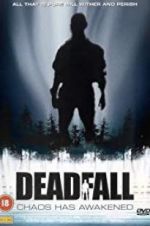 Watch Deadfall Megashare8