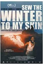 Watch Sew the Winter to My Skin Megashare8