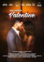 Watch My Online Valentine Megashare8