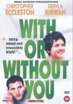 Watch With or Without You Megashare8