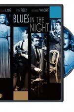 Watch Blues in the Night Megashare8