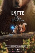 Watch Latte & the Magic Waterstone Megashare8