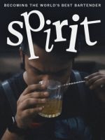 Watch Spirit - Becoming the World's Best Bartender Megashare8