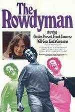 Watch The Rowdyman Megashare8