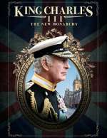 Watch King Charles III: The New Monarchy Megashare8