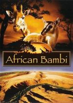 Watch African Bambi Megashare8