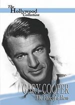 Watch Gary Cooper: The Face of a Hero Megashare8