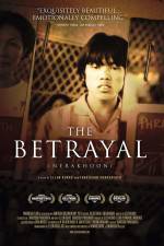 Watch The Betrayal - Nerakhoon Megashare8