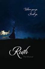 Watch Ruth the Musical Megashare8