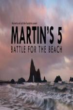 Watch Martin's 5: Battle for the Beach Megashare8
