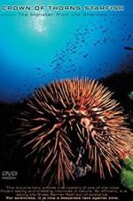 Watch Crown of Thorns Starfish Monster from the Shallows Megashare8