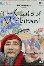 Watch The Cats of Mirikitani Megashare8
