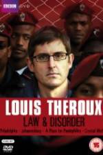 Watch Louis Theroux Law & Disorder Megashare8