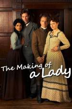 Watch The Making of a Lady Megashare8