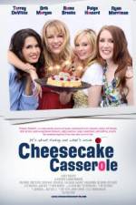 Watch Cheesecake Casserole Megashare8