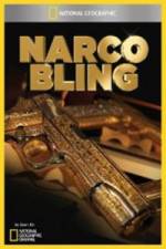 Watch National Geographic Narco Bling Megashare8