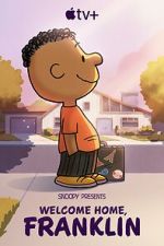 Watch Snoopy Presents: Welcome Home, Franklin Megashare8