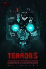 Watch Terror 5 Megashare8