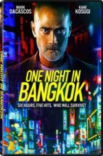 Watch One Night in Bangkok Megashare8