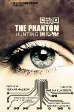 Watch Hunting the Phantom Megashare8