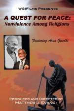 Watch A Quest For Peace Nonviolence Among Religions Megashare8