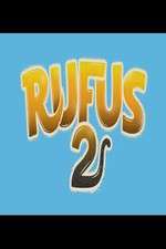 Watch Rufus-2 Megashare8