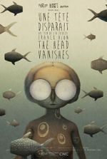 Watch The Head Vanishes (Short 2016) 9movies