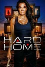 Watch Hard Home Megashare8