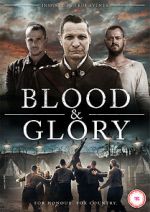 Watch Blood and Glory Megashare8