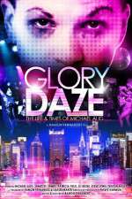 Watch Glory Daze The Life and Times of Michael Alig Megashare8