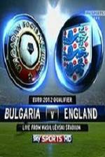 Watch Bulgaria vs England Megashare8