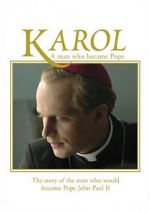 Watch Karol, omul care a devenit Papa Megashare8