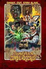 Watch I Survived a Zombie Holocaust Megashare8