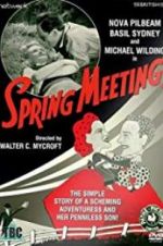 Watch Spring Meeting Megashare8