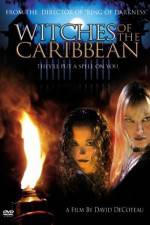 Watch Witches of the Caribbean Megashare8