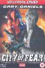 Watch City of Fear Megashare8