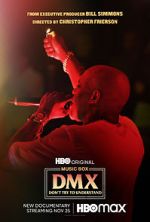 Watch Don\'t Try to Understand: A Year in the Life of Earl \'DMX\' Simmons Megashare8