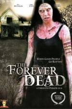 Watch Forever Dead Megashare8