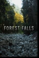 Watch Forest Falls Megashare8