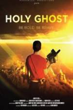 Watch Holy Ghost Megashare8