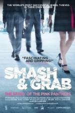 Watch Smash & Grab The Story of the Pink Panthers Megashare8
