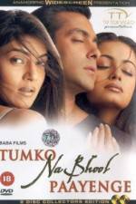 Watch Tumko Na Bhool Paayenge Megashare8