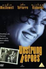 Watch Unstrung Heroes Megashare8