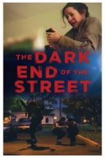 Watch The Dark End of the Street Megashare8