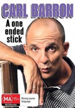 Watch Carl Barron: A One Ended Stick Megashare8