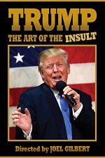 Watch Trump: The Art of the Insult Megashare8